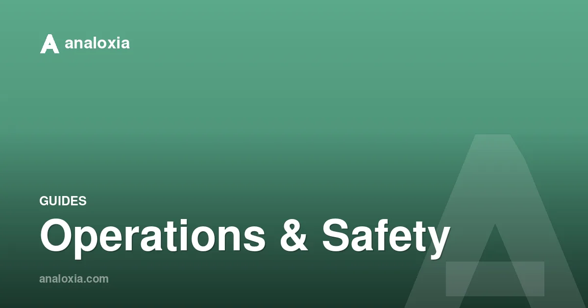 Operations & Safety
